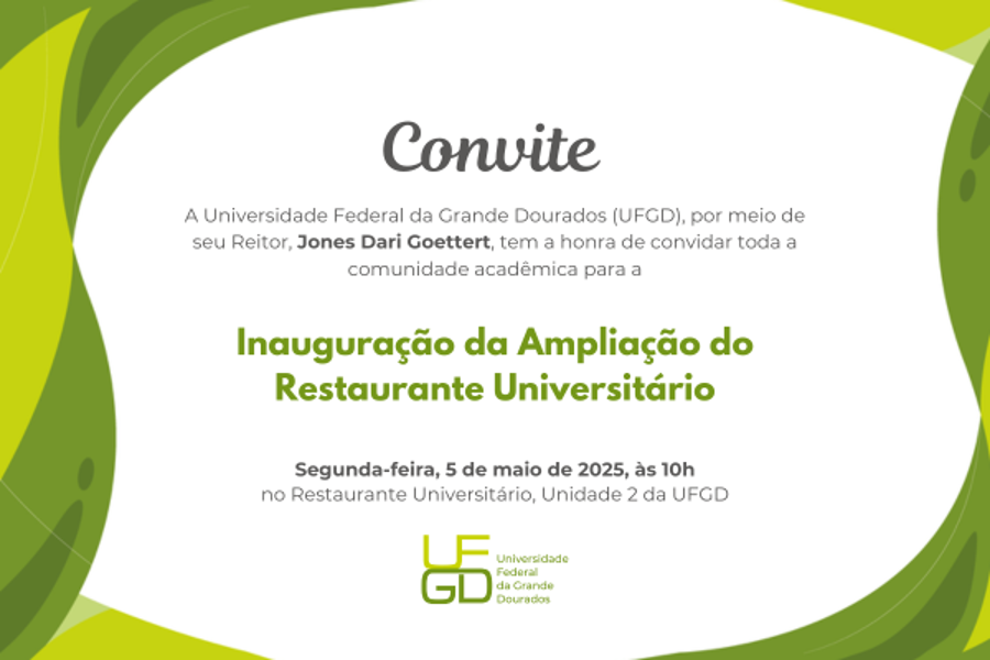 UFGD inaugura ampliação do Restaurante Universitário na segunda-feira (5) UFGD inaugura ampliação do Restaurante Universitário na segunda-feira (5)