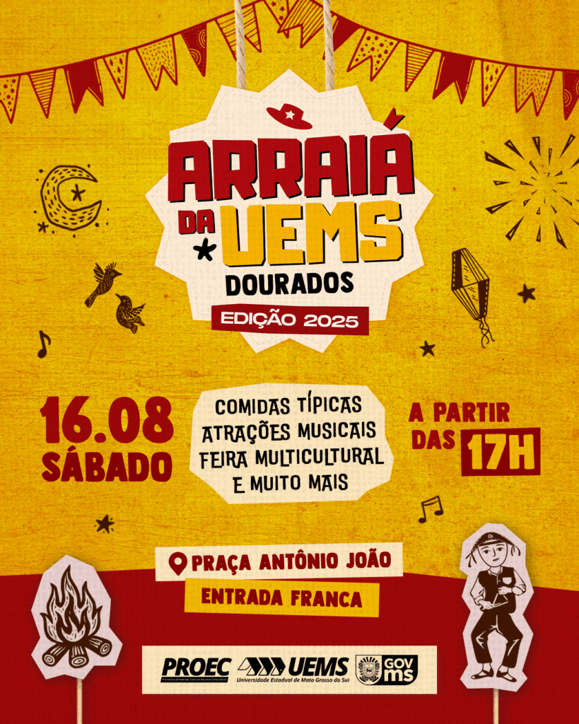 UEMS realiza 10ª edição do Arraiá em Dourados com programação cultural na Praça Antônio João