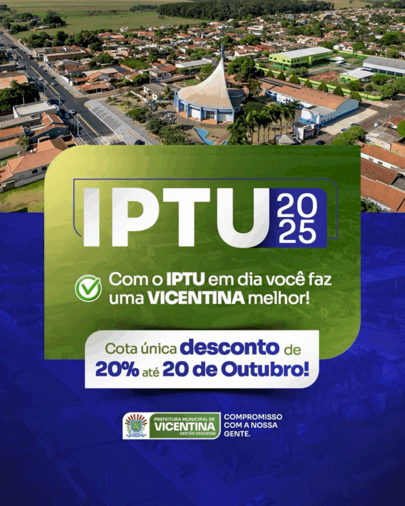 IPTU com desconto: Prefeitura facilita para contribuintes ficarem em dia com município de Vicentina