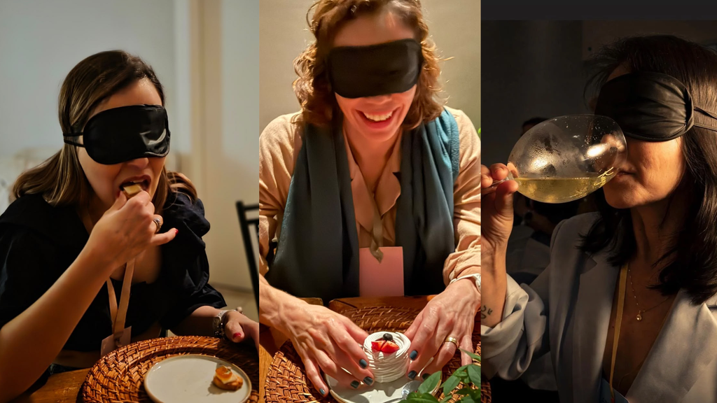 Já pensou comer sem enxergar? Mulheres encaram jantar às cegas